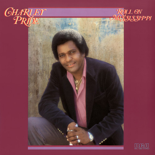 Charley Pride, Roll On Mississippi, Piano, Vocal & Guitar Chords (Right-Hand Melody)