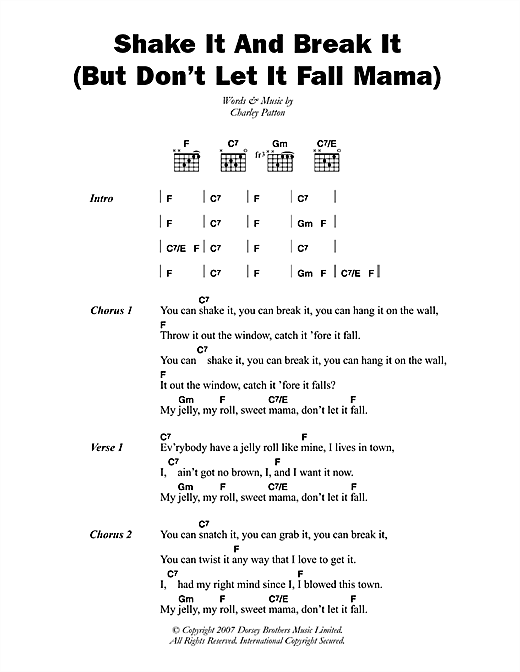 Charley Patton Shake It And Break It (But Don't Let It Fall Mama) Sheet Music Notes & Chords for Lyrics & Chords - Download or Print PDF
