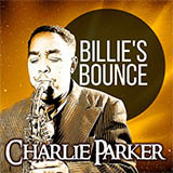 Download Charlie Parker Billie's Bounce (Bill's Bounce) sheet music and printable PDF music notes