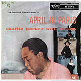 Download Charlie Parker I'll Remember April sheet music and printable PDF music notes