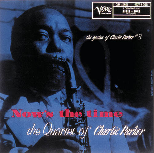 Charlie Parker, Now's The Time, Transcribed Score