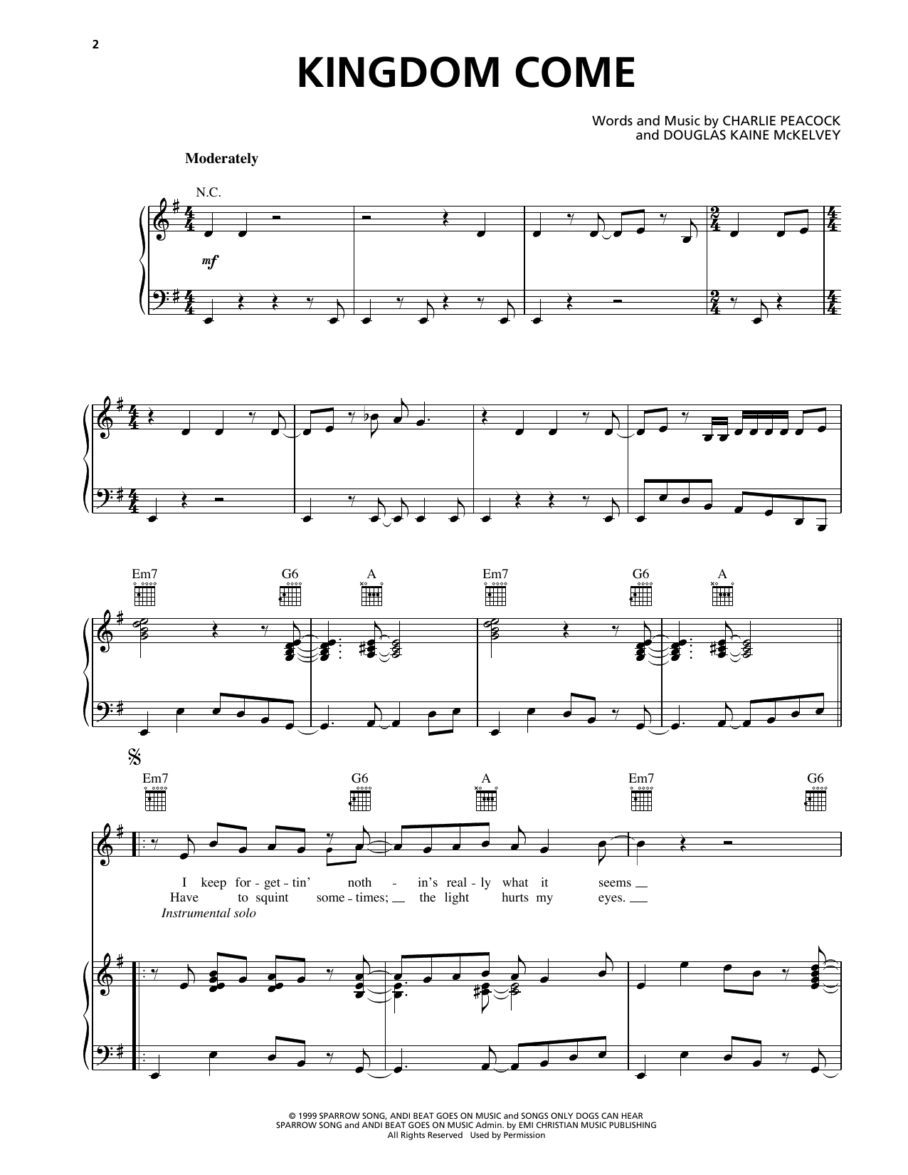 Charlie Peacock Kingdom Come Sheet Music Notes & Chords for Piano, Vocal & Guitar Chords (Right-Hand Melody) - Download or Print PDF Charlie Peacock Kingdom Come Sheet Music Notes & Chords for Piano, Vocal & Guitar Chords (Right-Hand Melody) - Download or Print PDF