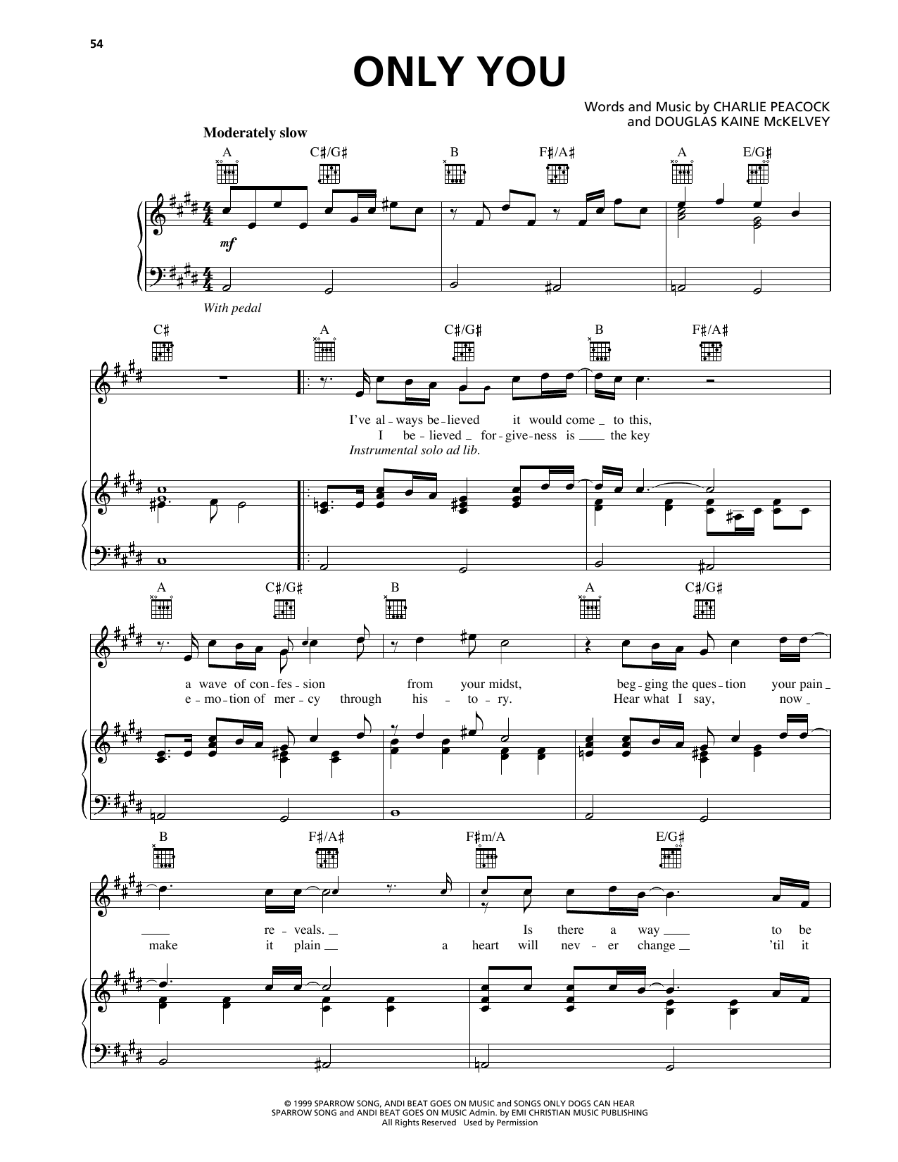 Charlie Peacock Only You Sheet Music Notes & Chords for Piano, Vocal & Guitar Chords (Right-Hand Melody) - Download or Print PDF Charlie Peacock Only You Sheet Music Notes & Chords for Piano, Vocal & Guitar Chords (Right-Hand Melody) - Download or Print PDF