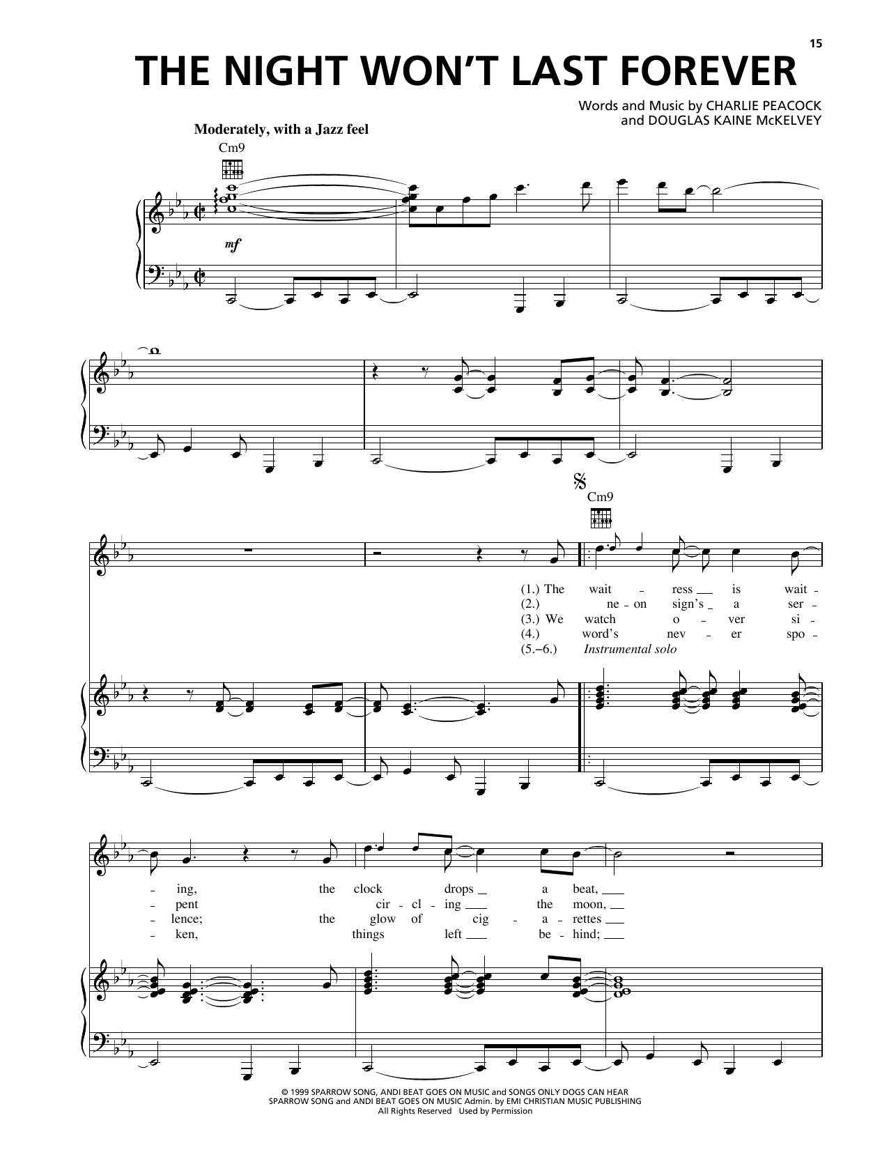 Charlie Peacock The Night Won't Last Forever Sheet Music Notes & Chords for Piano, Vocal & Guitar Chords (Right-Hand Melody) - Download or Print PDF Charlie Peacock The Night Won't Last Forever Sheet Music Notes & Chords for Piano, Vocal & Guitar Chords (Right-Hand Melody) - Download or Print PDF