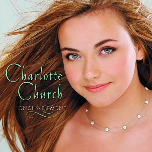 Charlotte Church, Carrick Fergus, Piano, Vocal & Guitar (Right-Hand Melody)