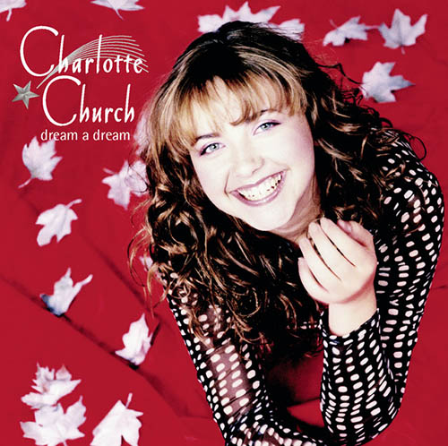 Charlotte Church, Dream A Dream, Piano, Vocal & Guitar (Right-Hand Melody)