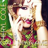 Download Cheryl Call My Name sheet music and printable PDF music notes