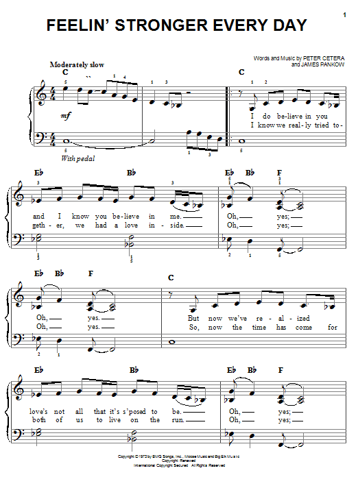 Preview Chicago Feelin' Stronger Every Day Rock sheet music, notes and chords for Easy Piano, SKU: 25419 Feelin' Stronger Every Day sheet music