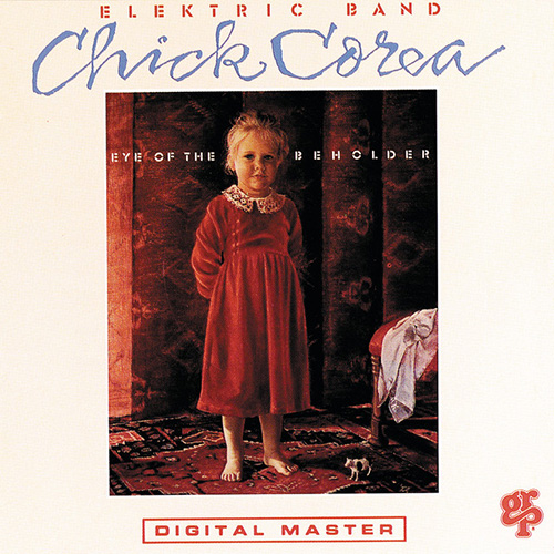 Chick Corea Elektric Band, Eternal Child, Piano Transcription