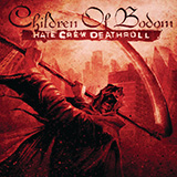 Download Children Of Bodom Somebody Put Something In My Drink sheet music and printable PDF music notes