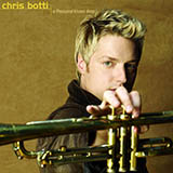 Download Chris Botti A Thousand Kisses Deep sheet music and printable PDF music notes