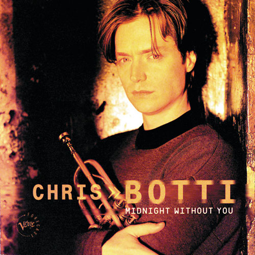 Chris Botti, Midnight Without You, Trumpet Transcription