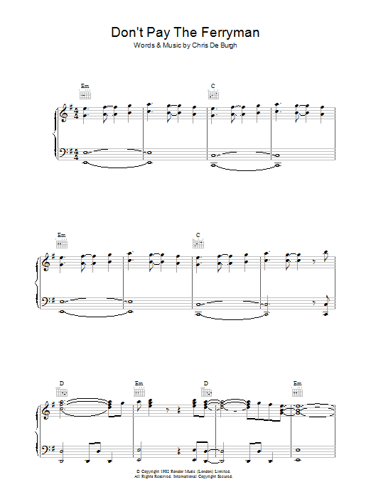 Chris De Burgh Don't Pay The Ferryman Sheet Music Notes & Chords for Piano, Vocal & Guitar (Right-Hand Melody) - Download or Print PDF