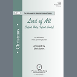 Download Chris Jones Lord Of All (Infant Holy, Infant Lowly) sheet music and printable PDF music notes