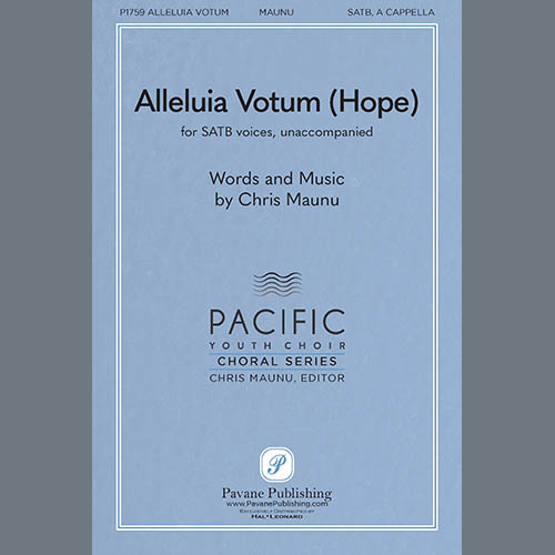 Chris Maunu, Alleluia Votum, Choir