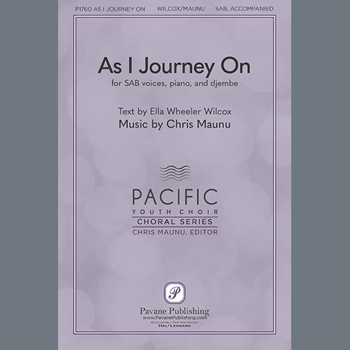 Chris Maunu, As I Journey On, SAB Choir