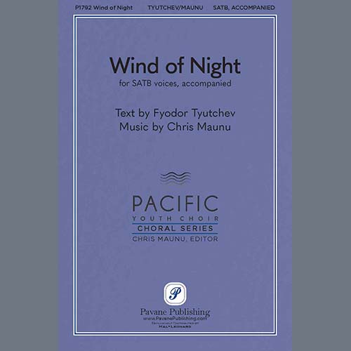 Chris Maunu, Wind of Night, SATB Choir