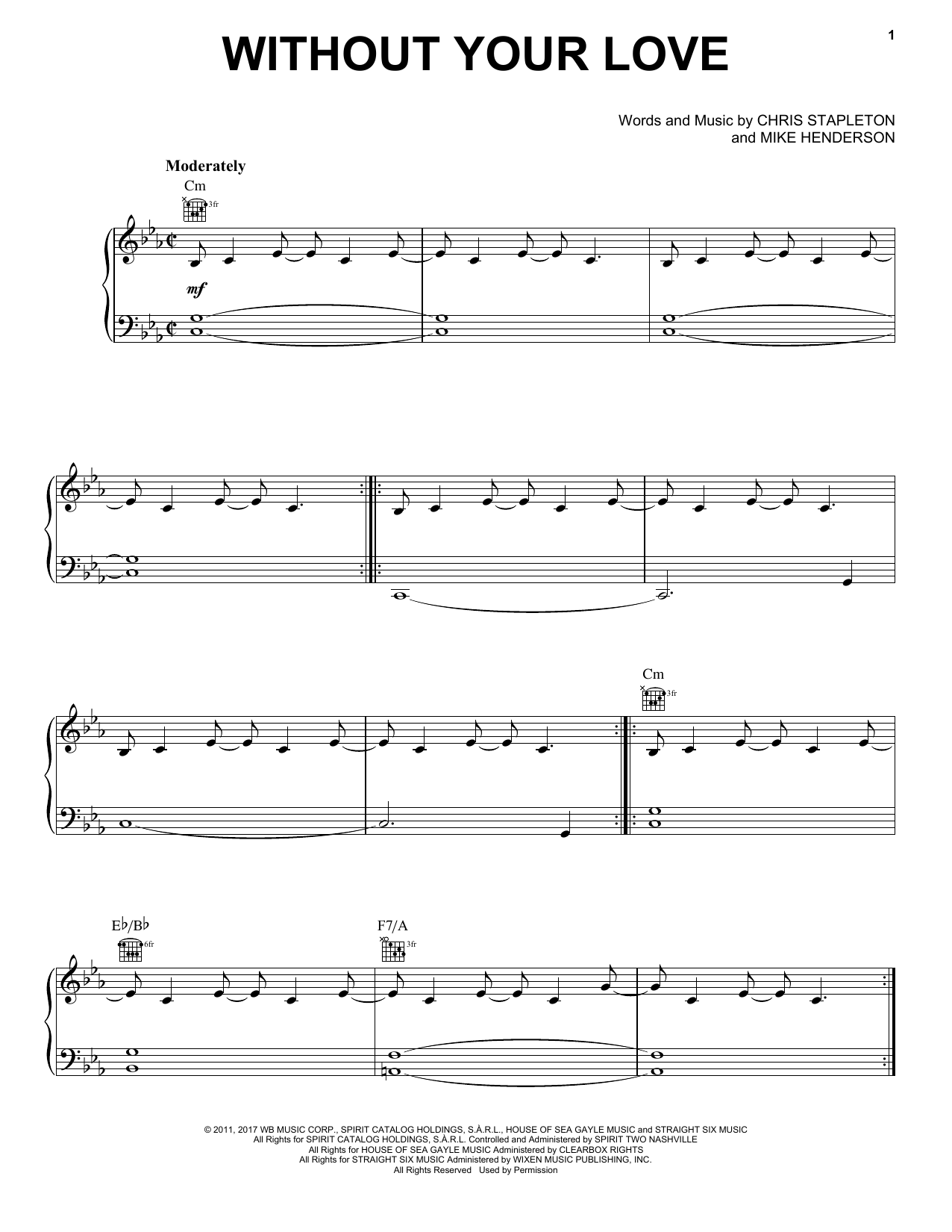 Chris Stapleton Without Your Love Sheet Music Notes & Chords for Piano, Vocal & Guitar (Right-Hand Melody) - Download or Print PDF