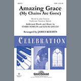 Download Chris Tomlin Amazing Grace (My Chains Are Gone) (arr. James Koerts) sheet music and printable PDF music notes