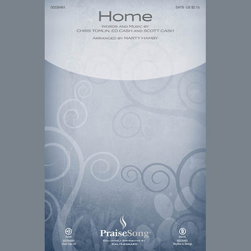 Chris Tomlin, Home (arr. Marty Hamby), SATB