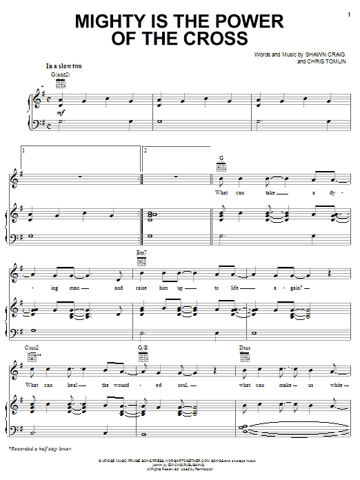 Chris Tomlin Mighty Is The Power Of The Cross Sheet Music Notes & Chords for Piano, Vocal & Guitar (Right-Hand Melody) - Download or Print PDF