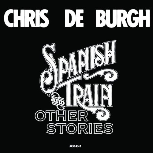 Chris de Burgh Chris de Burgh, A Spaceman Came Travelling, Piano, Vocal & Guitar