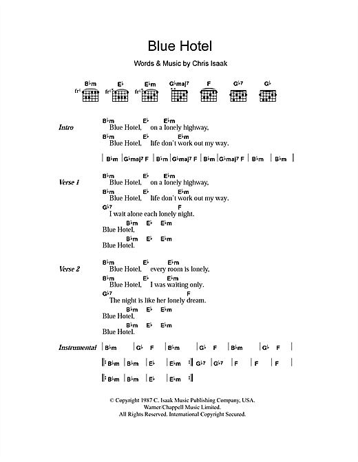 Preview Chris Isaak Blue Hotel Country sheet music, notes and chords for Piano, Vocal & Guitar (Right-Hand Melody), SKU: 33576 Blue Hotel sheet music