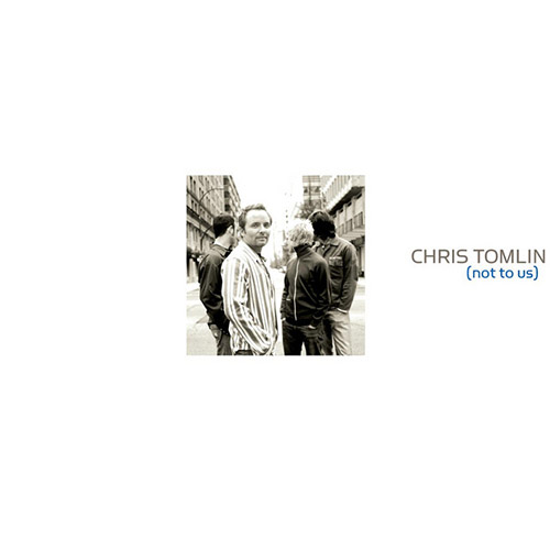 Chris Tomlin Chris Tomlin, Enough, Piano, Vocal & Guitar (Right-Hand Melody)