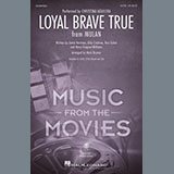 Download Christina Aguilera Loyal Brave True (from Mulan) (arr. Mark Brymer) sheet music and printable PDF music notes
