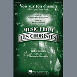 Download Christophe Barratier and Bruno Coulais Vois sur ton chemin (See Upon Your Path) (from Les Choristes) sheet music and printable PDF music notes