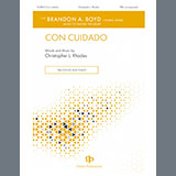 Download Christopher L. Rhodes Con Cuidado sheet music and printable PDF music notes