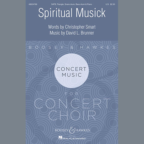 Christopher Smart and David L. Brunner, Spiritual Musick, SATB Choir