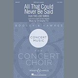 Download Christopher Tin All That Could Never Be Said (Movement IX from The Lost Birds) sheet music and printable PDF music notes