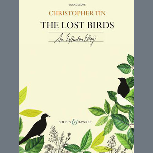 Christopher Tin, The Lost Birds, SATB Choir