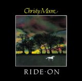 Download Christy Moore Ride On sheet music and printable PDF music notes