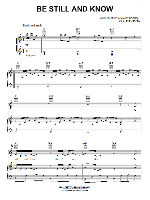 Christy Nockels Be Still And Know Sheet Music Notes & Chords for Piano, Vocal & Guitar (Right-Hand Melody) - Download or Print PDF Christy Nockels Be Still And Know Sheet Music Notes & Chords for Piano, Vocal & Guitar (Right-Hand Melody) - Download or Print PDF