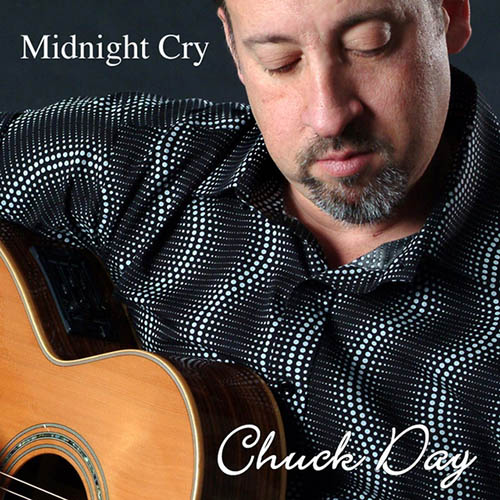 Chuck Day, Midnight Cry, Piano, Vocal & Guitar Chords (Right-Hand Melody)