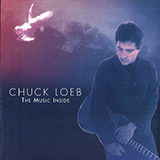 Download Chuck Loeb The Music Inside sheet music and printable PDF music notes