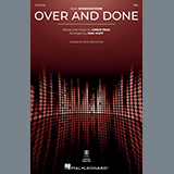 Download Cinco Paul Over And Done (from Schmigadoon!) (arr. Mac Huff) sheet music and printable PDF music notes