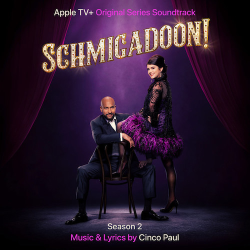 Cinco Paul, Over And Done (from Schmigadoon! Season 2), Piano & Vocal