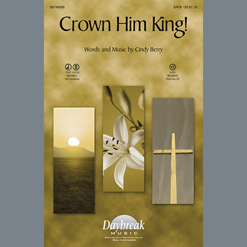 Cindy Berry, Crown Him King!, SATB
