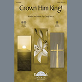 Download Cindy Berry Crown Him King! sheet music and printable PDF music notes