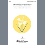 Download Cindy Berry He's Alive Forevermore sheet music and printable PDF music notes