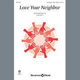Download Cindy Berry Love Your Neighbor sheet music and printable PDF music notes