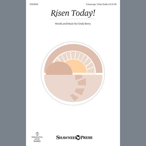 Cindy Berry, Risen Today!, Choral