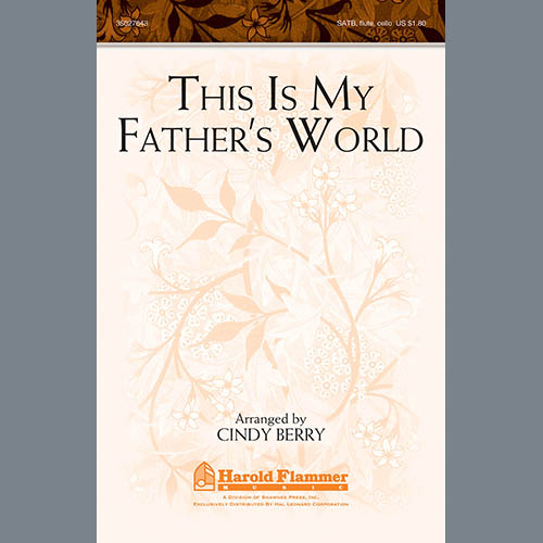 Cindy Berry, This Is My Father's World, SATB