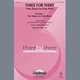 Download Cindy Berry Three For Three - Three Songs For Three Parts - Volume 1 sheet music and printable PDF music notes