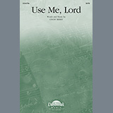Download Cindy Berry Use Me, Lord sheet music and printable PDF music notes