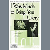 Download Cindy Ovokaitys I Was Made To Bring You Glory (arr. Brant Adams) sheet music and printable PDF music notes