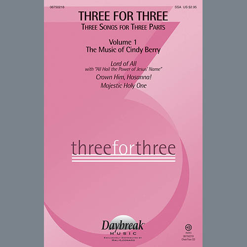 Cindy Berry, Three For Three - Three Songs For Three Parts - Volume 1, SSA
